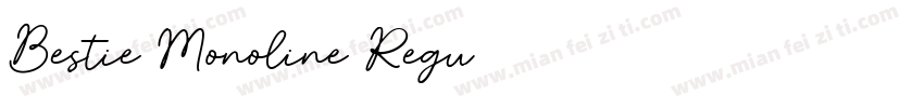 Bestie Monoline Regu字体转换